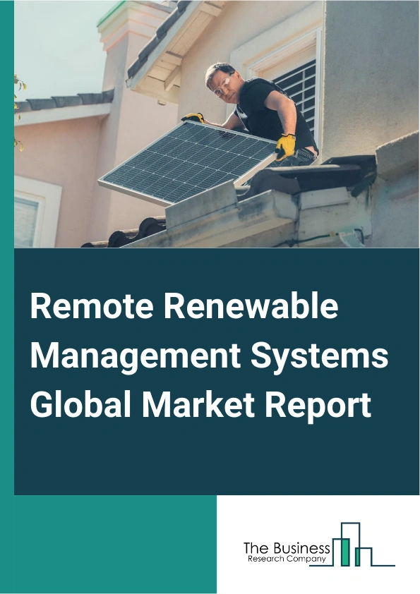 Remote Renewable Management Systems