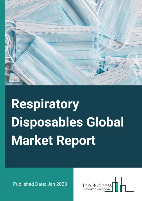 Respiratory Disposables