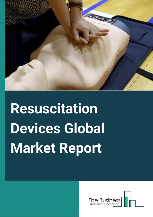 Resuscitation Devices 