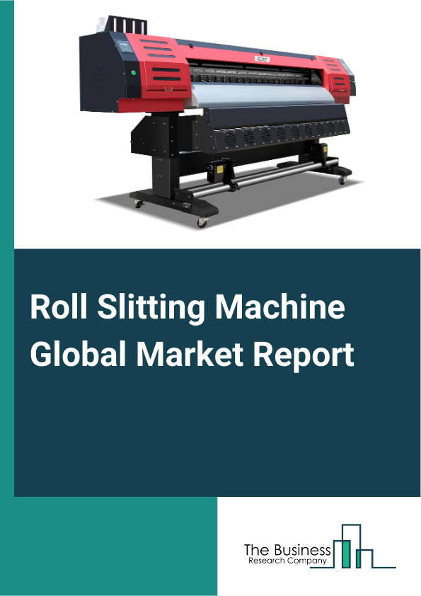 Roll Slitting Machine