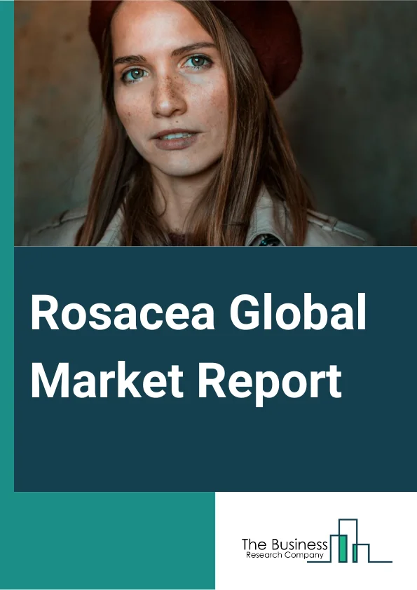 Rosacea Global Market Report 2024 – By Type (Erythematotelangiectatic Rosacea, Papulopustular Rosacea, Ocular Rosacea, Phymatous Rosacea), By Drug Class (Antibiotics, Alpha Agonists, Retinoid, Corticosteroids, Immunosuppressants, Other Drug Classes), By Mode of Administration (Topical, Oral), By End-User (Hospitals, Clinics, Retail pharmacies, Online pharmacies) – Market Size, Trends, And Global Forecast 2024-2033