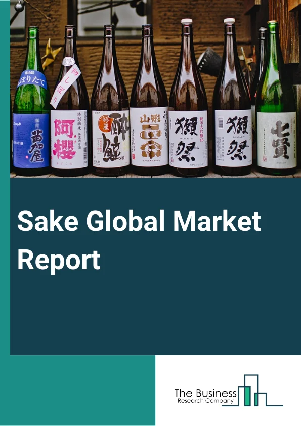 Sake Global Market Report 2024 – By Type (Ordinary sake, Junmai, Honjozo, Junmai Ginjo, Ginjo, Junmai Daiginjo), By Age Group (20-40 Years Old, 40-60 Years Old, Above 60 Years Old), By Range (Premium, Medium, Low), By Application (Commercial Use, Home Use) – Market Size, Trends, And Global Forecast 2024-2033