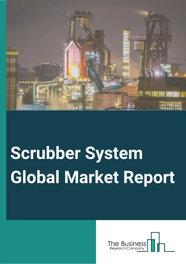 Scrubber System Global Market Report 2025 – By Type( Wet Scrubber, Dry Scrubber), By Technology( Wet Technology, Dry Technology), By Application( Onshore, Offshore), By End use( Oil and Gas, Automotive, Food and Beverage, Chemical) – Market Size, Trends, And Global Forecast 2025-2034