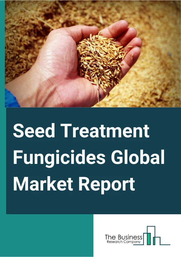 Seed Treatment Fungicides Global Market Report 2025 – By Type (Synthetic Chemical, Biological), By Form (Liquid, Powder), By Crop Type (Cereals And Grains, Oilseeds And Pulses, Other Crop Types), By Application (Coating, Dressing, Pelleting) – Market Size, Trends, And Global Forecast 2025-2034