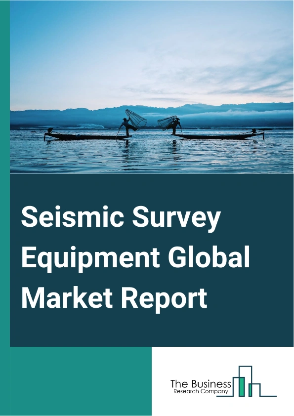 Seismic Survey Equipment