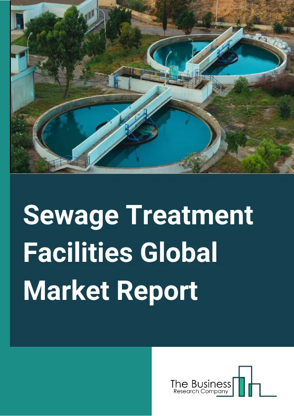Sewage Treatment Facilities