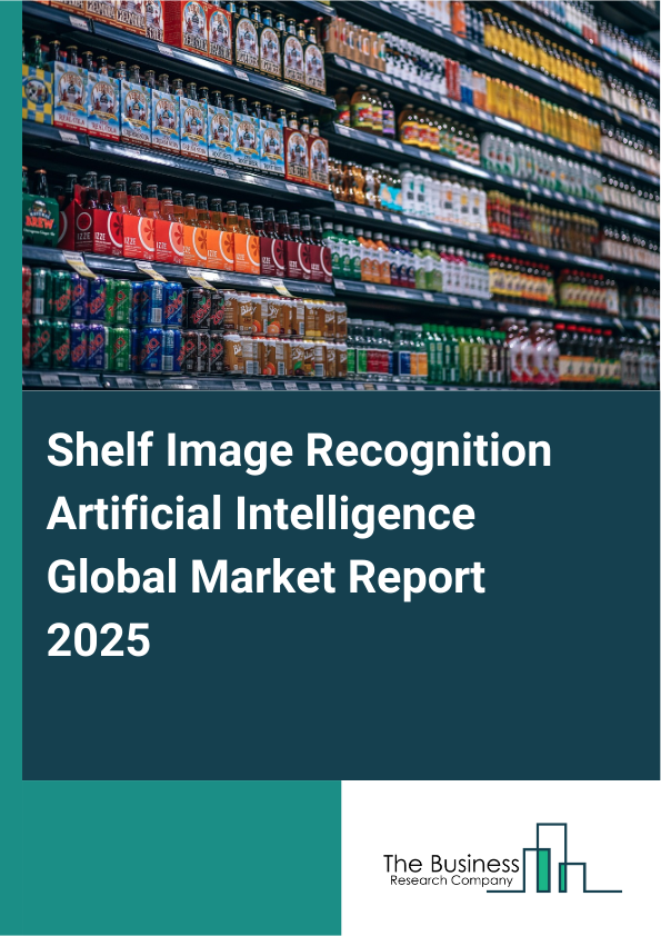 Global Shelf Image Recognition Artificial Intelligence Market Report 2025