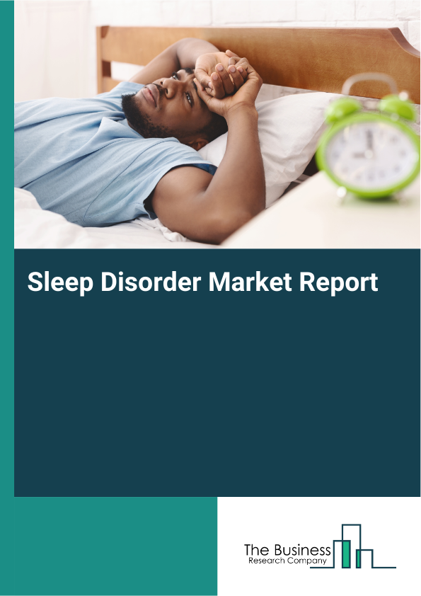 Sleep Disorder Market Report Infographic Image