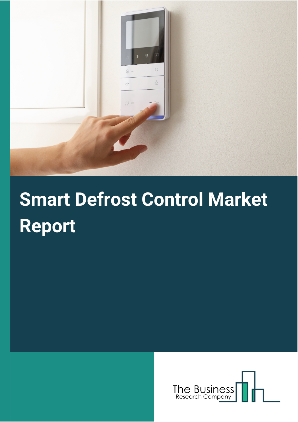 Smart Defrost Control Market Report Infographic Image