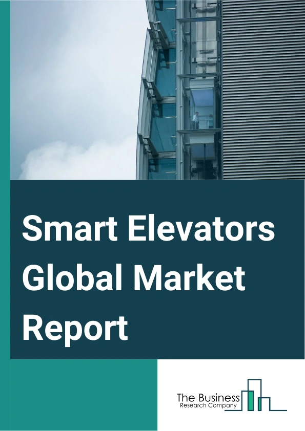 Smart Elevators Global Market Report 2024 – By Setup (Modernization, Maintenance, New Deployments), By Carriage (Passenger, Freight), By Installation (Low And Mid Rise, High-Rise), By Application (Residential, Commercial, Industrial) – Market Size, Trends, And Global Forecast 2024-2033