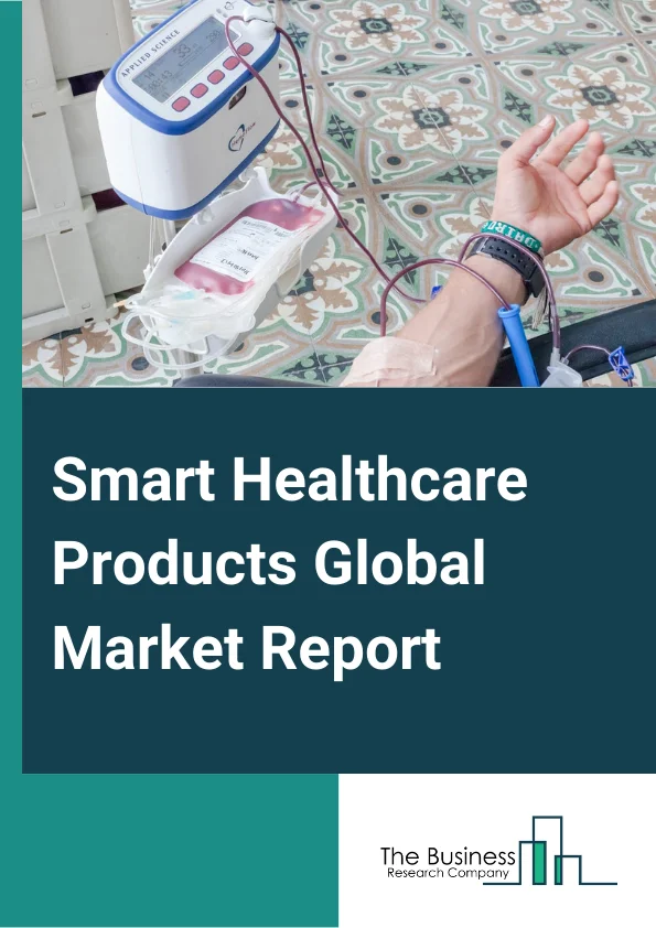 Smart Healthcare Products Global Market Report 2024 – By Product Type (Telemedicine, Electronic Health Records, mHealth, Smart Pills And Syringes, Smart RFID Cabinets), By Application (Storage And Inventory Management, Monitoring, Treatment), By End User (Hospitals, Home Care Settings) – Market Size, Trends, And Global Forecast 2024-2033