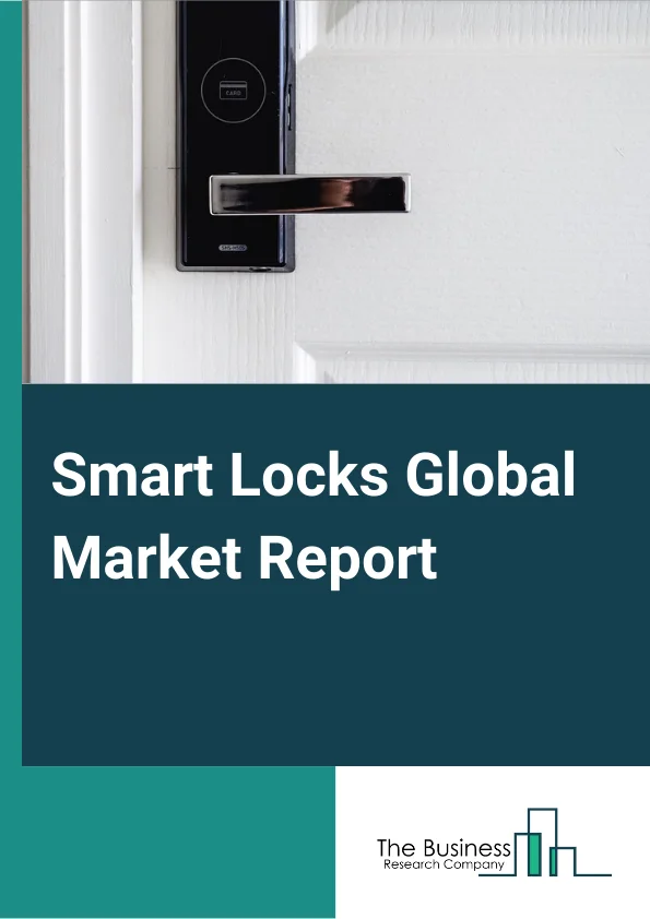 Smart Locks Global Market Report 2025 – By Product (Deadbolts, Commercial, Padlocks, Other Products), By Communication Technology (Wi-Fi, Bluetooth, Zigbee, Z-Wave), By Authentication Method (Biometric, Pin Code, RFID Ca...