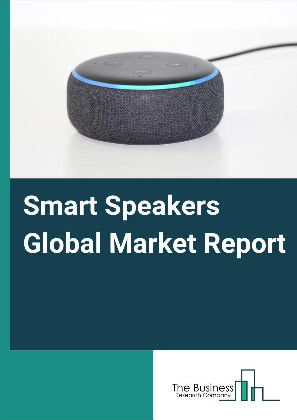 Smart Speakers Global Market Report 2024 – By Intelligent Virtual Assistant (Amazon Alexa, Google Assistant, Siri, Cortana, Other Intelligent Virtual Assistants), By Distribution Channel (Online, Offline), By Application (Smart Home, Smart Office, Consumer, Other Applications), By End User (Personal, Commercial) – Market Size, Trends, And Global Forecast 2024-2033