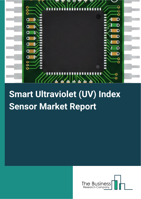 Smart Ultraviolet (UV) Index Sensor Market Report Infographic Image