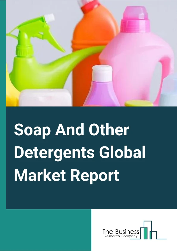 Soap And Other Detergents