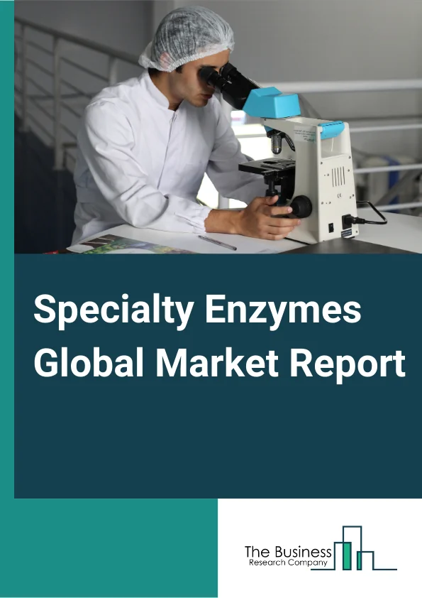 Specialty Enzymes