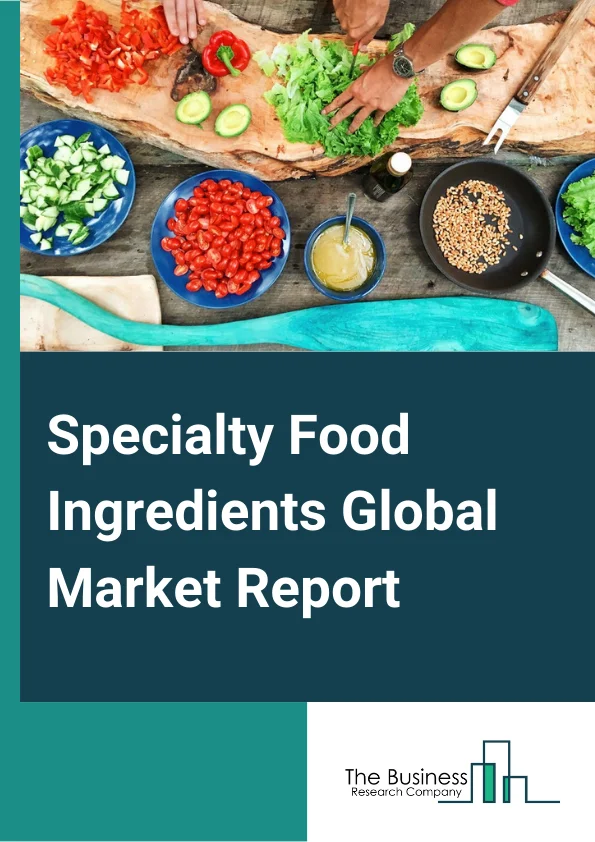 Specialty Food Ingredients