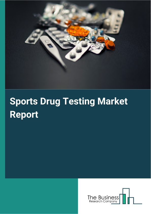 Sports Drug Testing Market Report Infographic Image