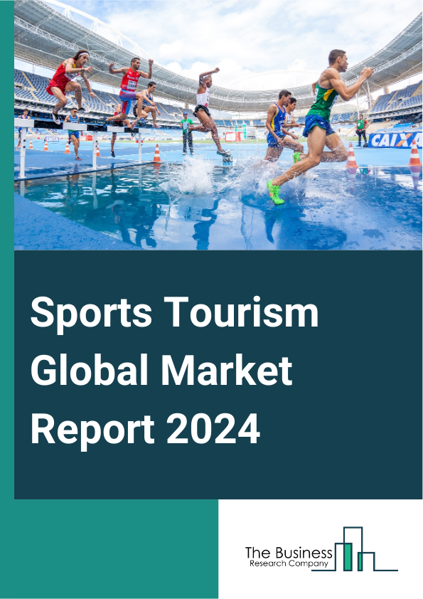 Sports Tourism Global Market Report 2025 – By Tourism (Active, Passive, Nostalgia), By Type (Soccer And Football, Cricket, Basketball, Tennis, Hockey, Other Types), By Sports Activity (Adventure Sports Tourism, Individual Sports Tourism, Team Sports Tourism), By Booking Channel (Online Booking Platform, Direct Bookings, Travel Agencies, Social Media Platforms, Other Booking Channels) – Impact of Tariff and Trade War on Market Size, Growth, Trends, and Forecast 2025–2034