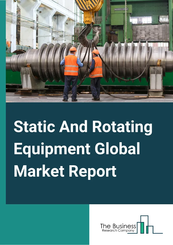 Static And Rotating EquipmentReport Infographic Image