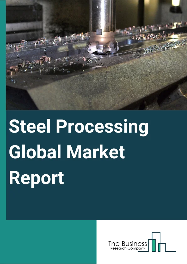 Steel Processing