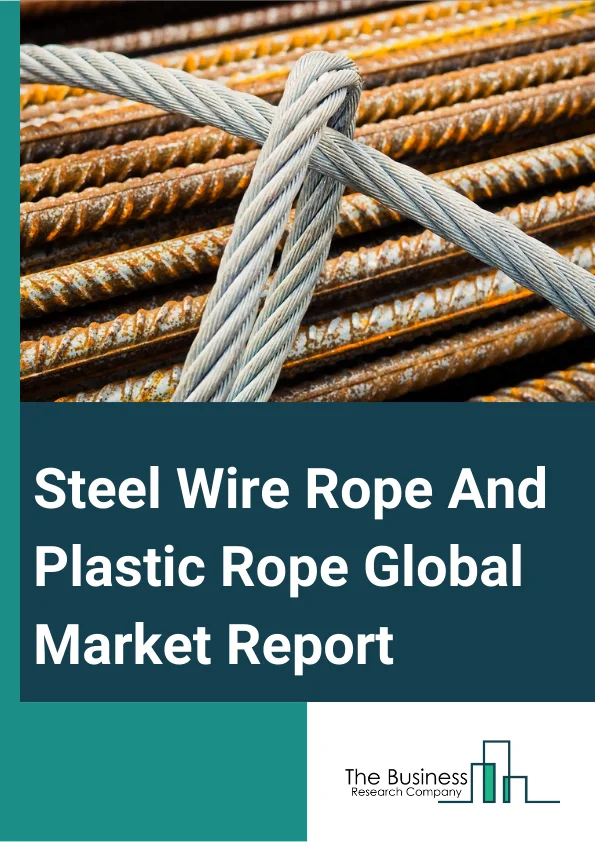 Steel Wire Rope And Plastic Rope