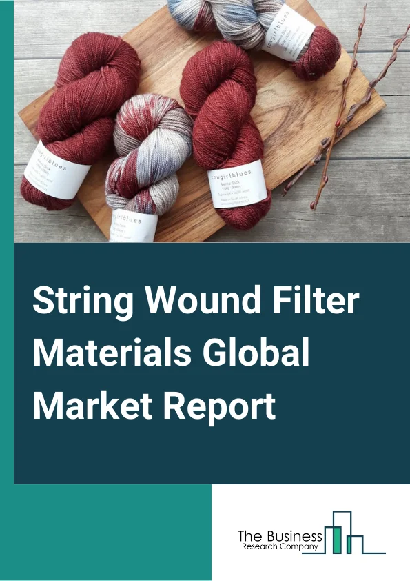 String Wound Filter Materials