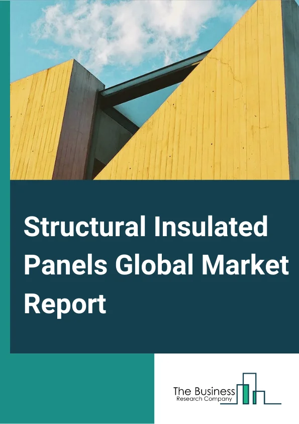 Structural Insulated Panels 