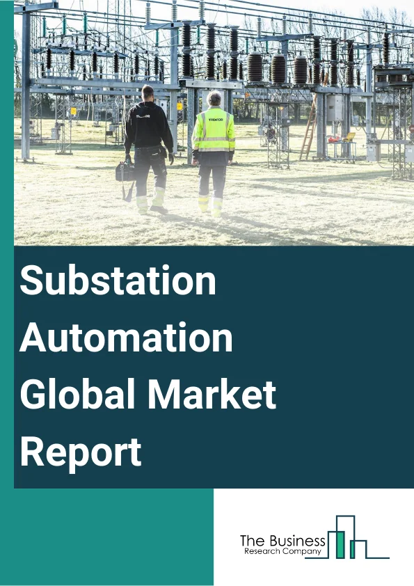 Substation Automation Market Report Infographic Image