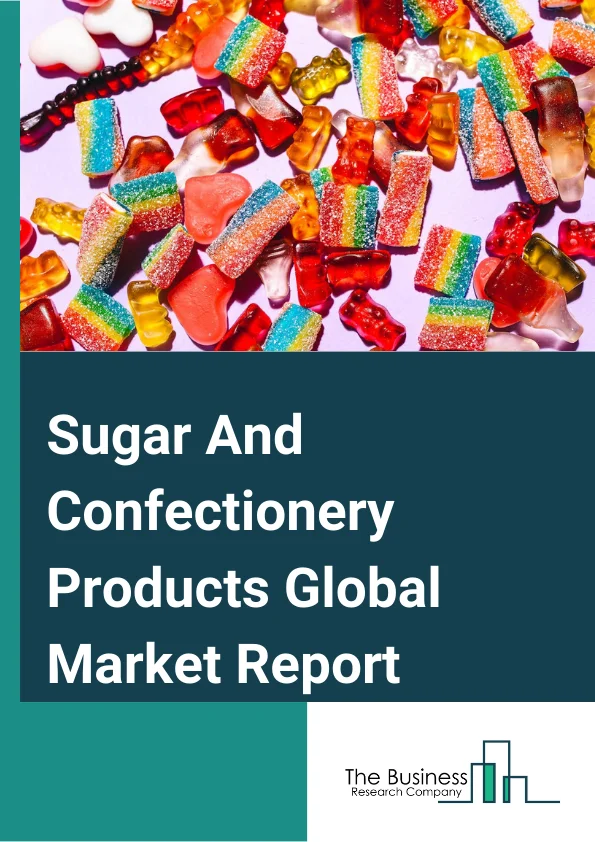 Sugar And Confectionery Products