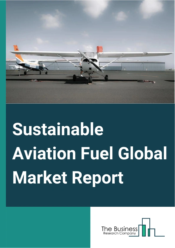 Sustainable Aviation Fuel Global Market Report 2025 – By Fuel Type (Biofuel, Power-to-Liquid, Gas-to-Liquid), By Blending Capacity (Below 30%, 30% To 50%, Above 50%), By Platform (Commercial Aviation, Military Aviation, Business And General Aviation, Unmanned Aerial Vehicles) – Market Size, Trends, And Global Forecast 2025-2034