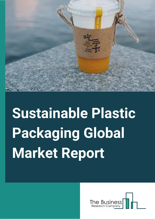 Sustainable Plastic Packaging 
