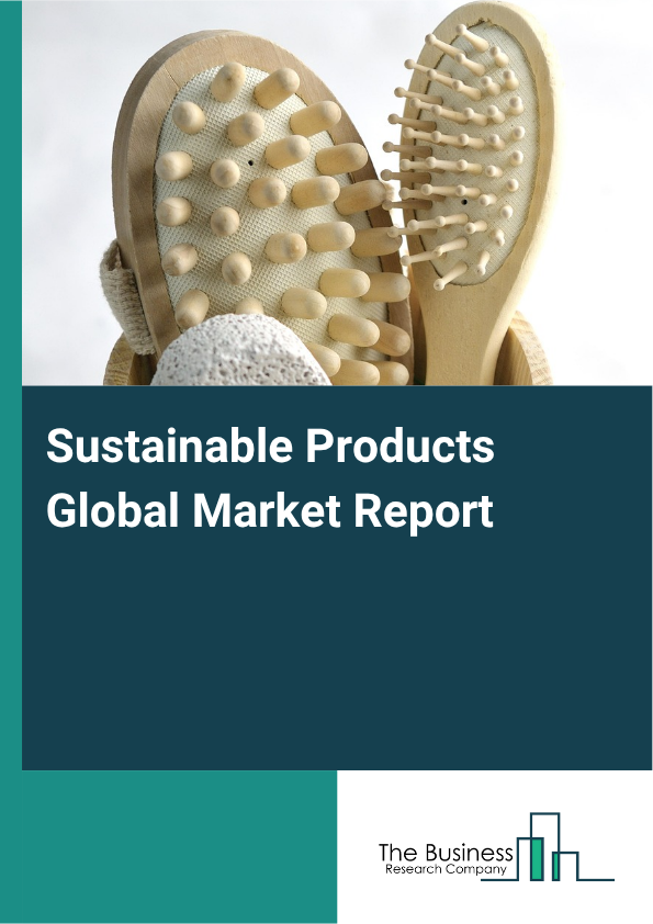 Sustainable Products Market Size and growth rate 2025 to 2029: Graph
