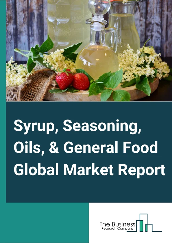 Syrup, Seasoning, Oils, & General Food