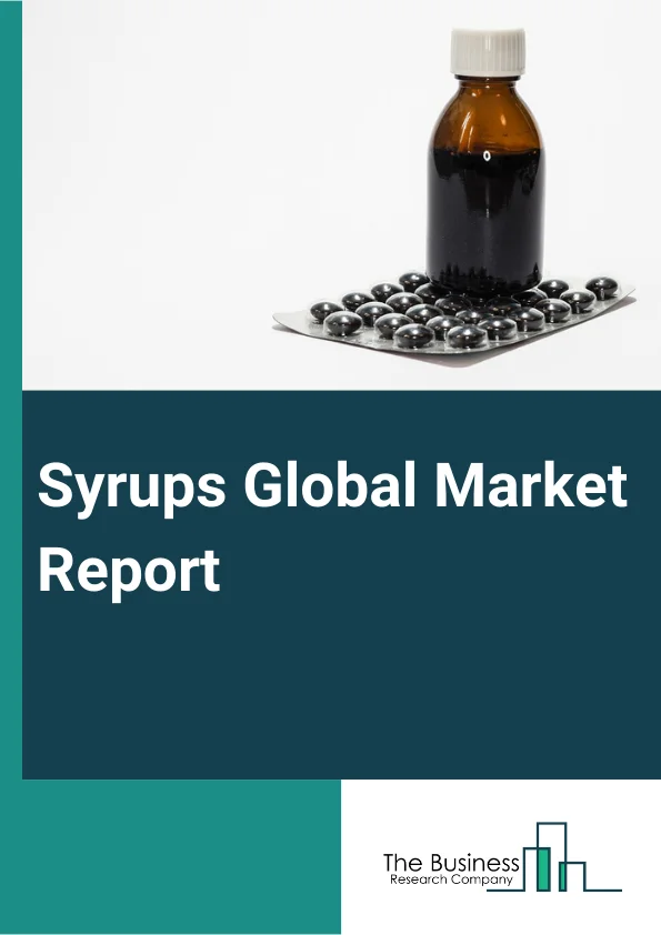 Syrups Global Market Report 2025 – By Type (Chocolate Syrup, Maple Syrup, High-Fructose Corn Syrup, Rice Syrup, Malt Syrup, Tapioca Syrup, Fruit Syrup, Other Types), By Packaging Type (Pouches, PET Bottles, Glass Bottles), By Application (Drink And Beverages, Dairy Products, Bakery And Confectionary, Other Applications), By Distribution Channel (Supermarkets Or Hypermarkets, Convenience Stores, Online Stores, Other Distribution Channels) – Market Size, Trends, And Global Forecast 2025-2034