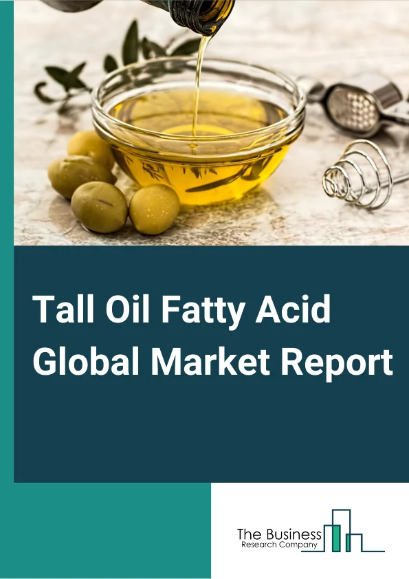Tall Oil Fatty Acid 