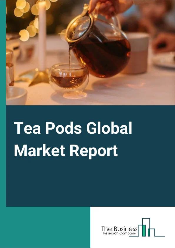 Tea Pods Global Market Report 2023 – By Type (Soft Tea Pods, Hard Tea Pods), By Channel (Supermarkets and Hypermarkets, Independent Retailers, Convenience Stores, Specialist Retailers), By Tea Type (Green Tea, Black Tea, Herbal Tea, Other Tea Types) – Market Size, Trends, And Global Forecast 2023-2032