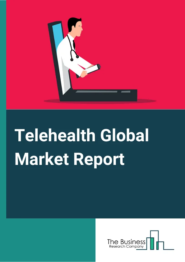 Telehealth Global Market Report 2024 – By Component (Software, Services, Hardware), By Mode Of Delivery (Cloud-based, On-Premise), By Application (Teleradiology, Telepathology, Teledermatology, Telecardiology, Others), By End-User (Healthcare Providers, Patients, Payers, Other End-Users) – Market Size, Trends, And Global Forecast 2024-2033