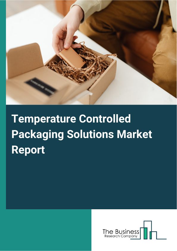 Temperature Controlled Packaging Solutions Market Report Infographic Image