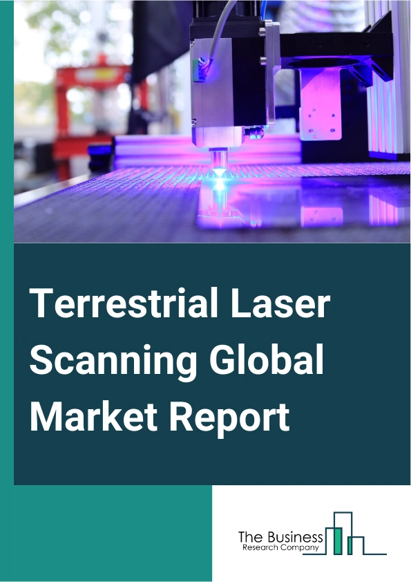 Terrestrial Laser Scanning Global Market Report 2025 – By Solution (Scanning Systems, Scanning Services), By Technology (Phase Shift Scanning, Mobile Scanning, Pulse Based Scanning), By Application (Building Information Modeling, Forestry And Agricultural Survey, Topographical Survey, Mining Survey, Research And Engineering, Construction Survey, Other Applications) – Impact of Tariff and Trade War on Market Size, Growth, Trends, and Forecast 2025–2034