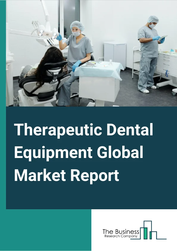 Therapeutic Dental Equipment