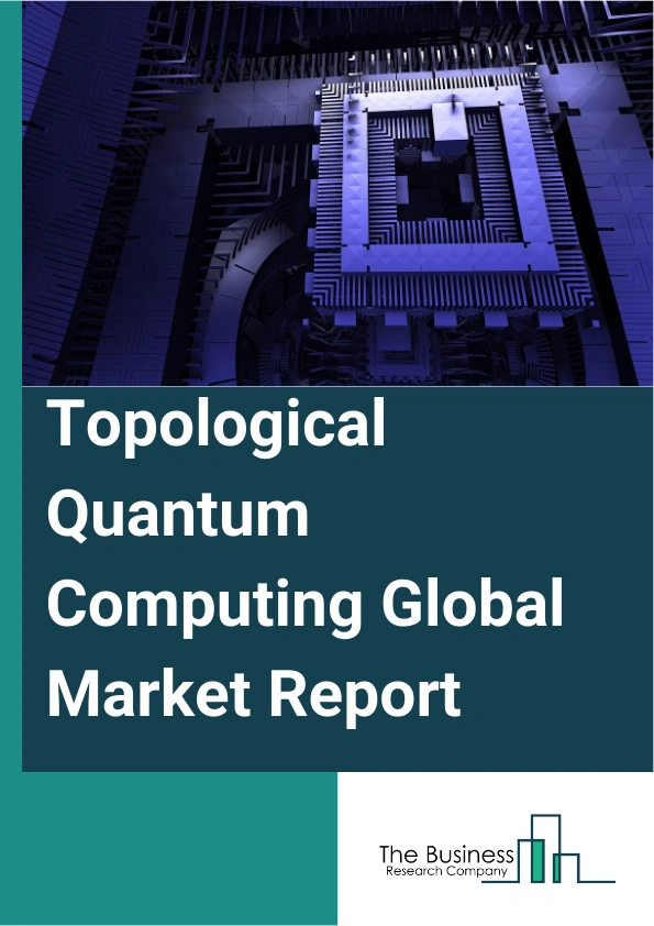 Topological Quantum Computing