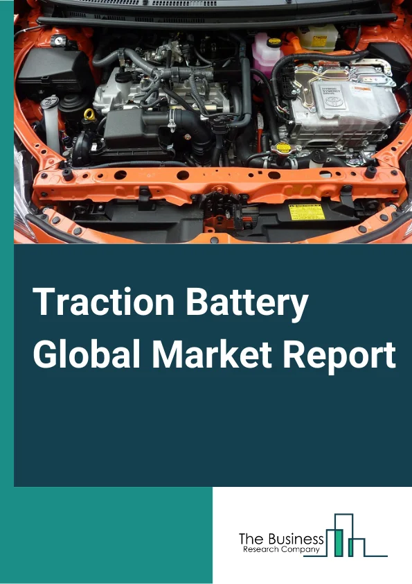 Global Traction Battery Market Report 2025