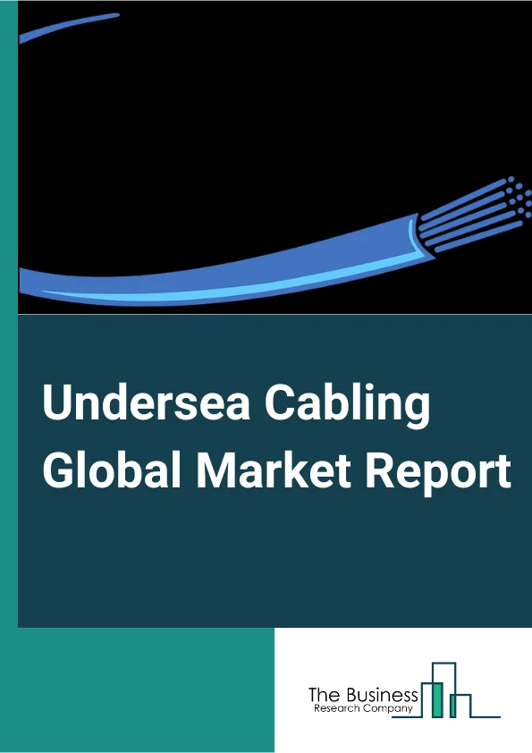 Undersea Cabling Global Market Report 2024 – By Component (Wet Plant Products, Dry Plant Products), By Voltage (Medium Voltage, High Voltage), By Type (Singlecore, Multicore), By Application (Communication Cables, Power Cables), By End-User (Offshore Wind Power Generation, Inter-Country And Island Connection, Offshore Oil And Gas) – Market Size, Trends, And Global Forecast 2024-2033
