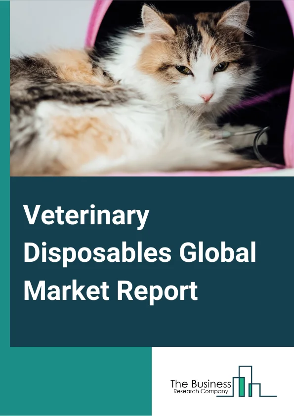 Veterinary Disposables