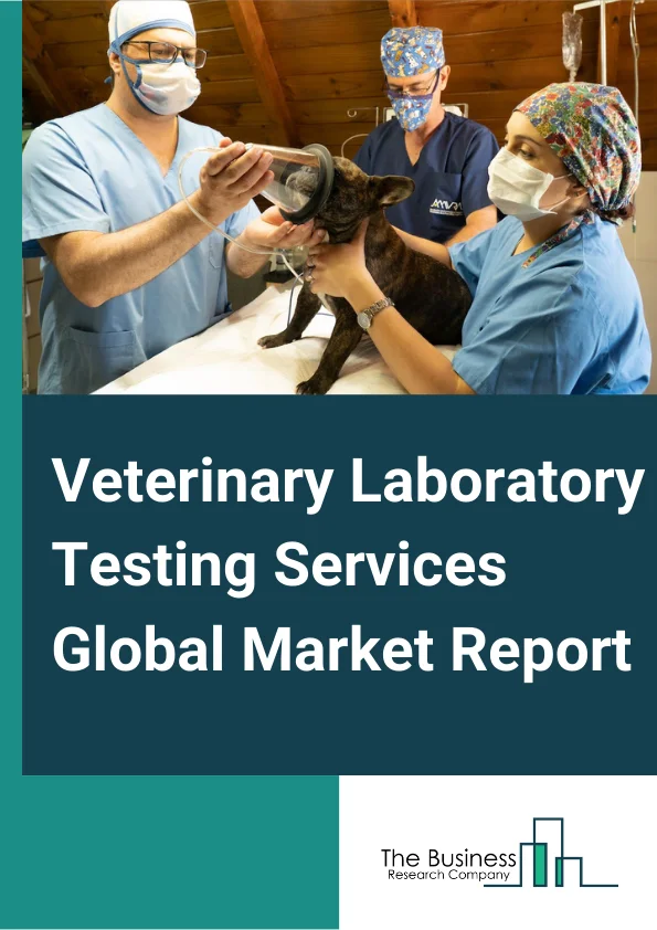 Veterinary Laboratory Testing Services