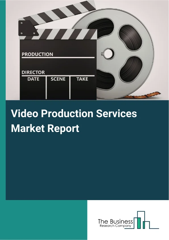 Video Production Services Market Report Infographic Image
