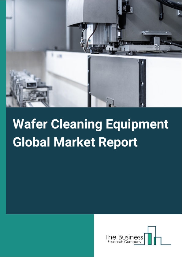 Wafer Cleaning Equipment Market Size and growth rate 2025 to 2029: Graph