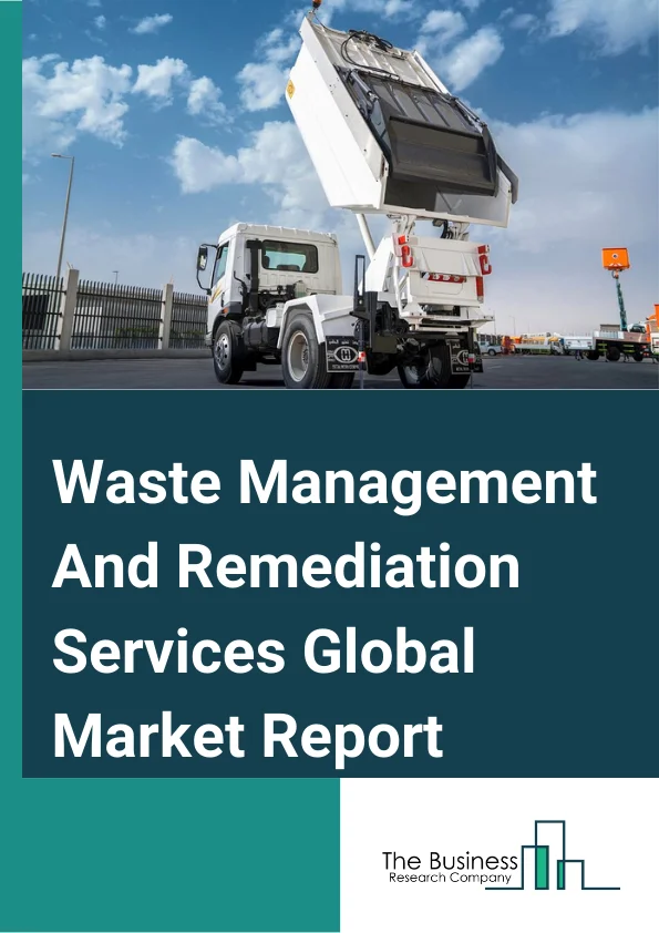 Waste Management And Remediation Services