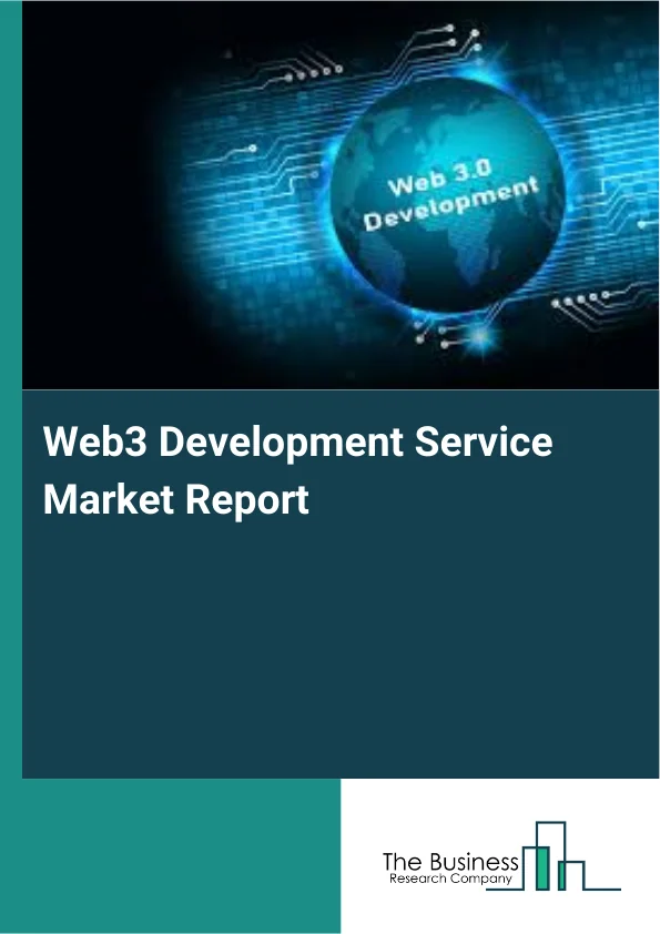 Web3 Development Service Market Report Infographic Image